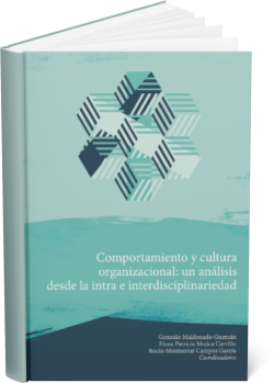 COMPORTAMIENTO Y CULTURA ORGANIZACIONAL: Un análisis desde la intra e interdisciplinariedad